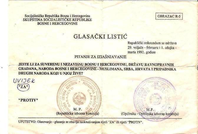Szavazólap az 1992-es boszniai függetlenségi referendumról. Ezen a példányon az Igen szavazat van bekarikázva, amihez horvátul hozzáírták, hogy "MINDIG".